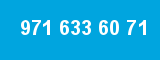 971 633 60 71